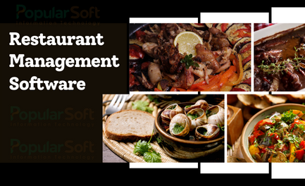Restaurant Management Software of Popularsoft Information Technology